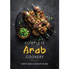 (영문도서) Complete Arab Cookery Hardcover, Grub Street Cookery, English, 9781911667865