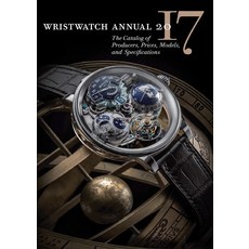 2017 年腕錶年鑑：生產商、價格、型號和規格目錄, 阿布維爾出版社