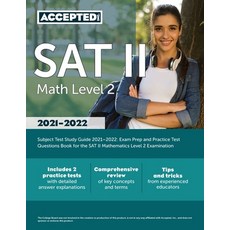(영문도서) SAT II Math Level 2 Subject Test Study Guide 2021-2022: Exam Prep and Practice Test Questions... Paperback, Accepted, Inc., English, 9781635308853