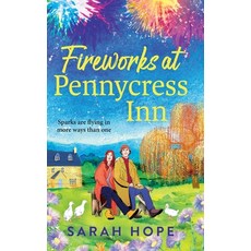 (영문도서)Fireworks at Pennycress Inn Hardcover, Boldwood Books Ltd, English, 9781836174646