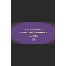 (英文圖書)B'ajlom ii Nkotz'i'j Publications' Haitian Creole Phrasebook: Special Edition 平裝版, Independently Published, 英文