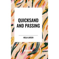 (영문도서) Quicksand and Passing Hardcover, Start Classics, English, 9798880910427