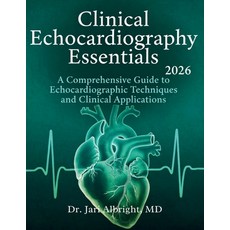 (영문도서)Clinical Echocardiography Essentials 2026: Hemodynamic Assessment and Point-of-C... Paperback, Independently Published, English, 9798195336837 Independently Published, English, 9798195336837
