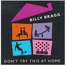 [CD] Billy Bragg - Don't Try This At Home