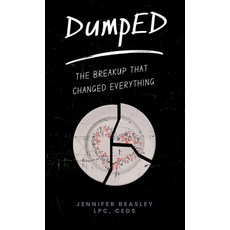(영문도서) DumpED: The Breakup That Changed Everything Hardcover, Hope*books, English, 9798891851153