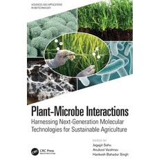 (영문도서) Plant-Microbe Interactions: Harnessing Next-Generation Molecular Technologies for Sustainable... Hardcover, CRC Press, English, 9780367774424