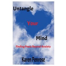 (英文圖書)Untangle Your Mind Finding Peace Beyond Anxiety: 25 Strategies to Center the Min... 平裝版, Independently Published, 英文
