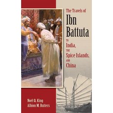The Travels of Ibn Battuta: To India The Spice Islands and China Hardcover, Markus Wiener Publishers