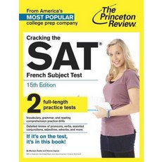 Cracking the SAT French Subject Test, The Princeton Review