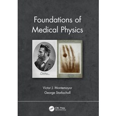 (영문도서) Foundations of Medical Physics Paperback, CRC Press, English, 9780429194764