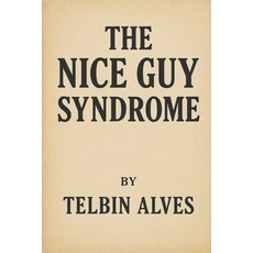(英文圖書)The nice guy syndrome 平裝版, Independently Published, 英文