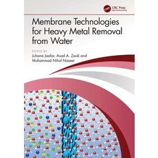 (영문도서)Membrane Technologies for Heavy Metal Removal from Water Paperback, CRC Press, English, 9781032353067