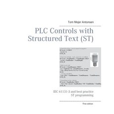 (영문도서)PLC Controls with Structured Text (ST): IEC 61131-3 and best practice ST program... Paperback, Bod - Books on Demand, English, 9788743002420