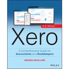 Xero: A Comprehensive Guide for Accountants and Bookkeepers Paperback, Wiley, English, 9781119759225