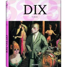 Dix:, Taschen Amer Llc