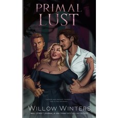(영문도서)Primal Lust: Artist Rendition Paperback, Willow Winters Publishing LLC, English, 9798885928762