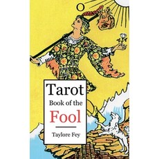 (영문도서)Tarot Book of the Paperback, Taylore Fey, English, 9781988904542