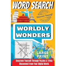(영문도서) Word Search: Worldly Wonders by Unscreen Yourself! Paperback, Unscreen Yourself!, LLC, English, 9798218415099