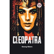 (영문도서) Cleopatra Paperback, Double 9 Books, English, 9789358591446