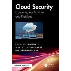 (영문도서)Cloud Security: Concepts Applications and Practices Paperback, CRC Press, English, 9781032596129