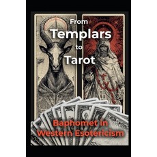 (英文圖書)Baphomet in Western Esotericism: From Templars to Tarot 平裝版, Independently Published, 英文