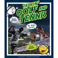 (영문도서) Talkin' Golf and Tennis Library Binding, Child's World, English, 9781503835788