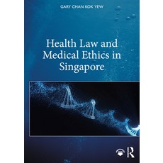Health Law and Medical Ethics in Singapore Paperback, Routledge, English, 9780367429355
