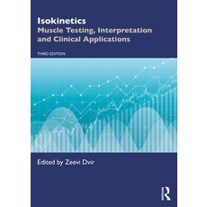 (英文圖書)Isokinetics: Muscle Testing Interpretation and Clinical Applications 精裝版, Routledge, 英文