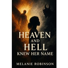 (英文圖書)Heaven and Hell Knew Her Name 平裝版, Beauty for Ashes Coaching, 英文
