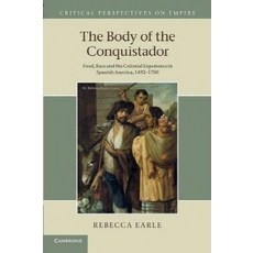 The Body of the Conquistador, Cambridge University Press