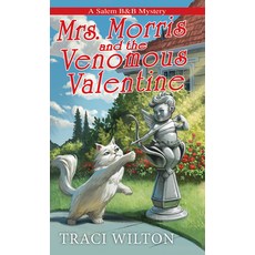 (영문도서) Mrs. Morris and the Venomous Valentine Mass Market Paperbound, Kensington Cozies, English, 9781496748805