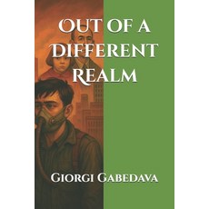(영문도서)Out of a Different Realm Paperback, Independently Published, English, 9798278535782