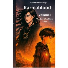(英文圖書)Karmablood Volume 1: The Boy Who Never Died 精裝版, Notion Press, 英文