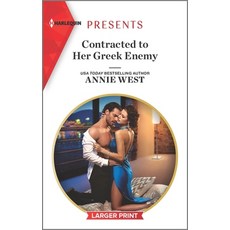 Contracted to Her Greek Enemy Mass Market Paperbound, Harlequin Presents Larger Print
