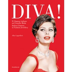 (영문도서) Diva! Italian Glamour in Fashion Jewellery Hardcover, Silvana Editoriale, English, 9788836648047