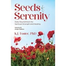 (英文圖書)Seeds of Serenity: Volume III (Anger Edition) 平裝版, Fostering Resilience LLC, 英文