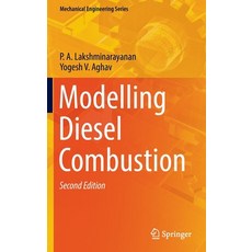 (영문도서) Modelling Diesel Combustion Hardcover, Springer, English, 9789811667411