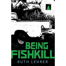 (영문도서) Being Fishkill Hardcover, Candlewick Press (MA), English, 9780763684426