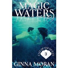 (영문도서)Magic Waters Paperback, Sunny Palms Press, English, 9781942073833