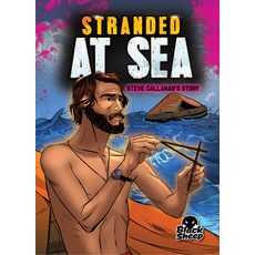 (영문도서) Stranded at Sea: Steve Callahan Paperback, Black Sheep, English, 9781648345067