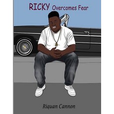 (영문도서) Ricky Overcomes Fear Paperback, Createspace Independent Pub..., English, 9781729597958