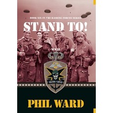 (영문도서)Stand To! Hardcover, Military Publishers, LLC, English, 9798992064551 Military Publishers, LLC, English, 9798992064551