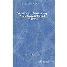 (영문도서)50 Landmark Papers every Plastic Surgeon Should Know Hardcover, CRC Press, English, 9781032538105