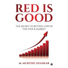 (英文圖書)Red Is Good: The Secret to Buying Low in the Stock Market 精裝版, Notion Press, English, Hardcover