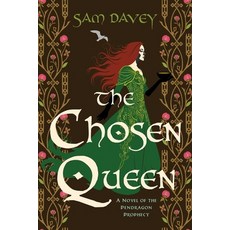 (영문도서) The Chosen Queen: A Novel of the Pendragon Prophecy Hardcover, Diversion Books, English, 9798895150399