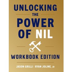 (영문도서) Unlocking the Power of NIL: Workbook Edition Hardcover, Keystone Nil Publishing, English, 9781544546353