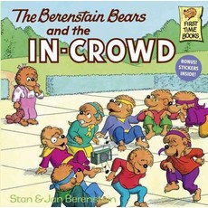 The Berenstain Bears and the In-Crowd, Random House Books for Young R