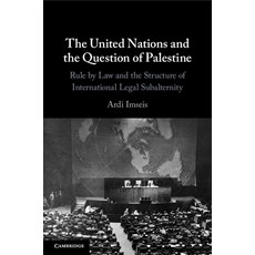 (영문도서) The United Nations and the Question of Palestine Paperback, Cambridge University Press, English, 9781009074957