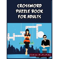 Crossword Puzzle Book for Adults: 101 Crossword Puzzle Book for Adults Paperback, Independently Published, English, 9798550448199