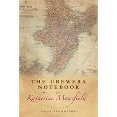 The Urewera Notebook by Katherine Mansfield Hardcover, Edinburgh University Press, English, 9781474400152